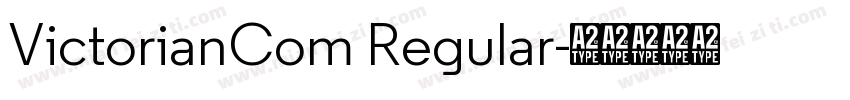 VictorianCom Regular字体转换